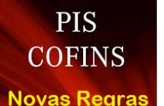 Novas regras do PIS-COFINS